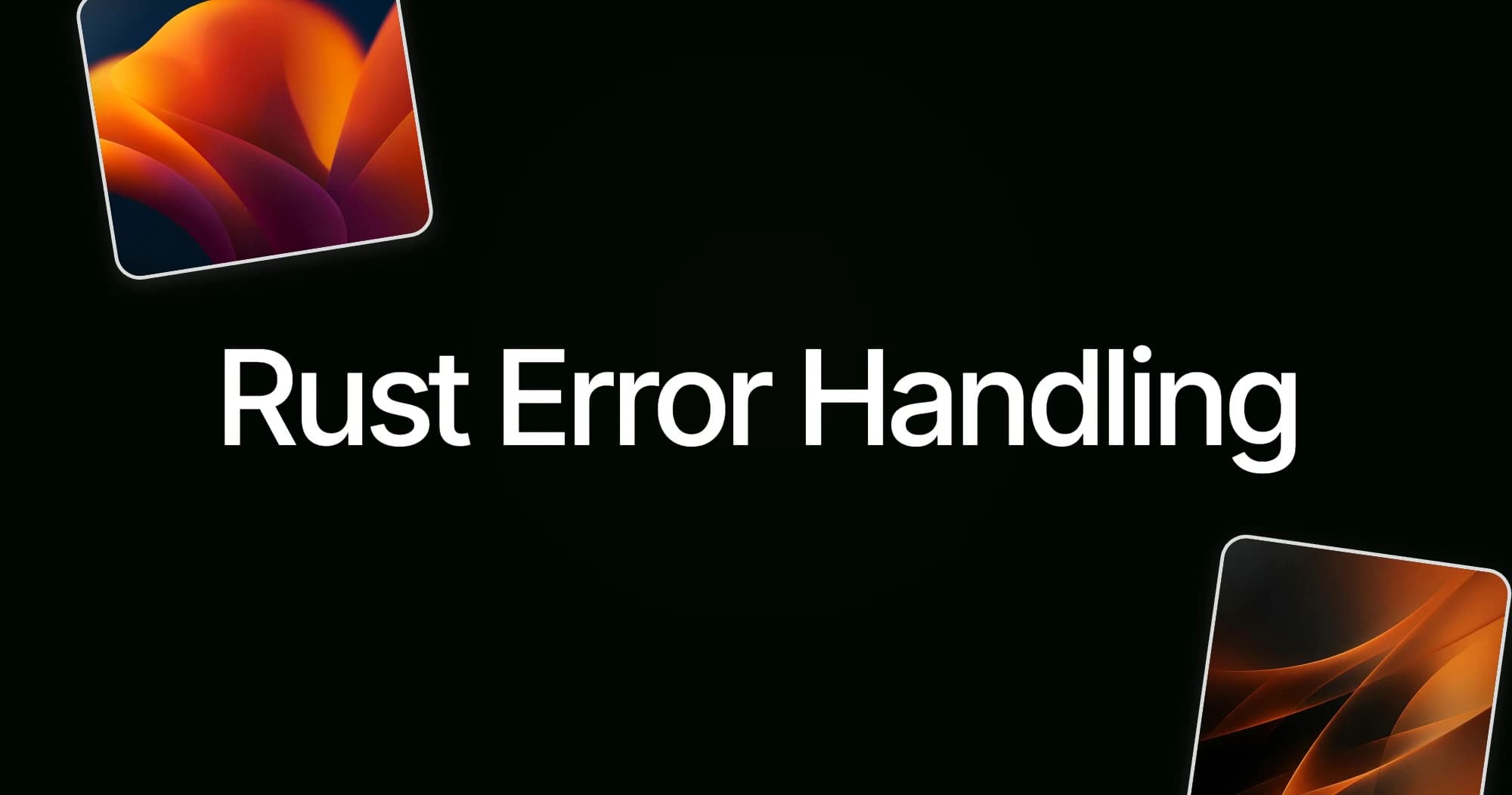 Rust Error Handling 2026