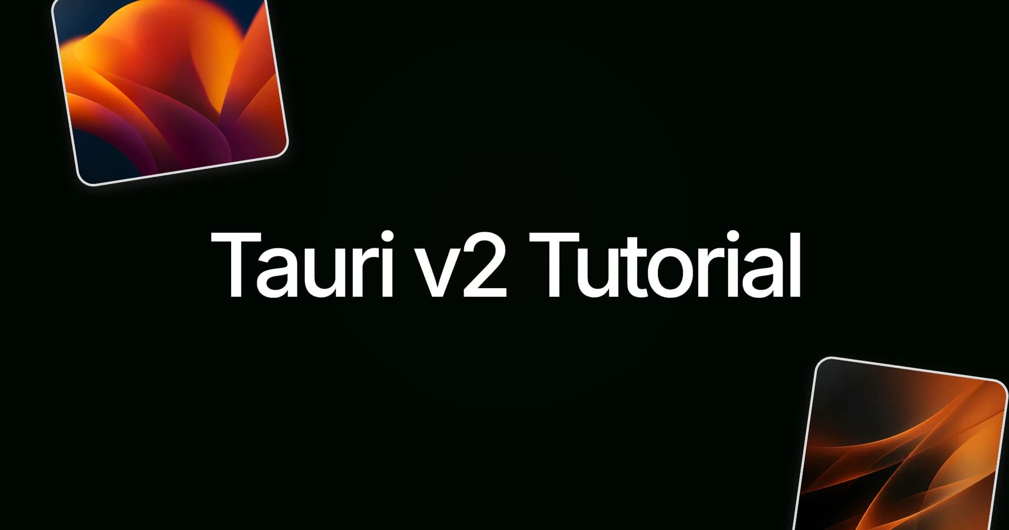 Tauri v2 Tutorial 2026