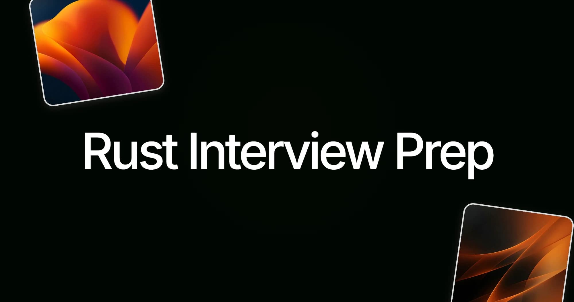 Rust Interview Prep 2026