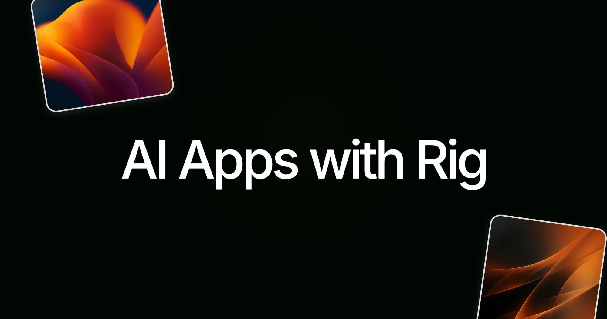 AI Apps with Rig 2026