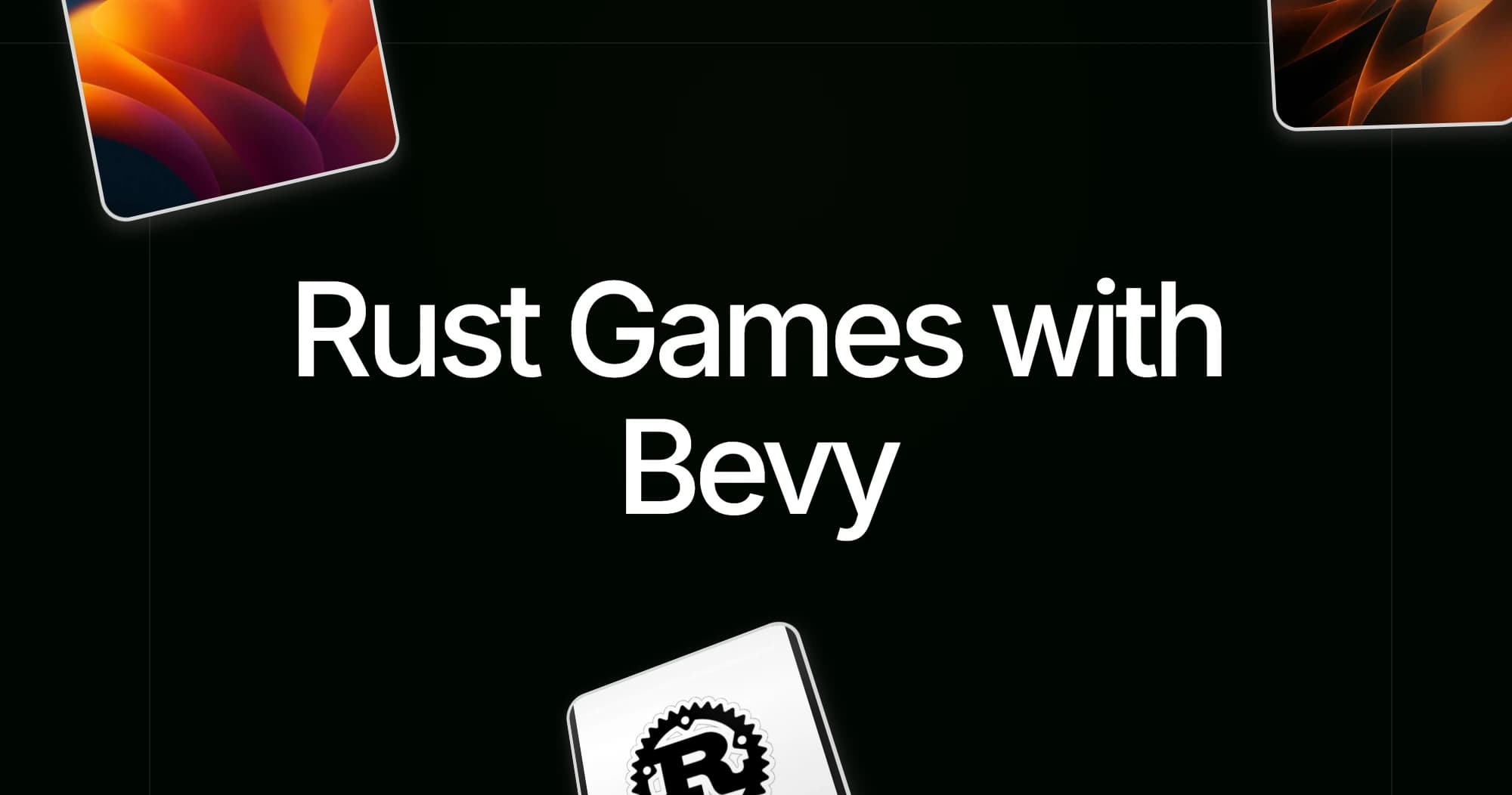 Rust Games with Bevy 2026